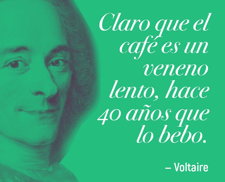Café y Pensamiento — Voltaire