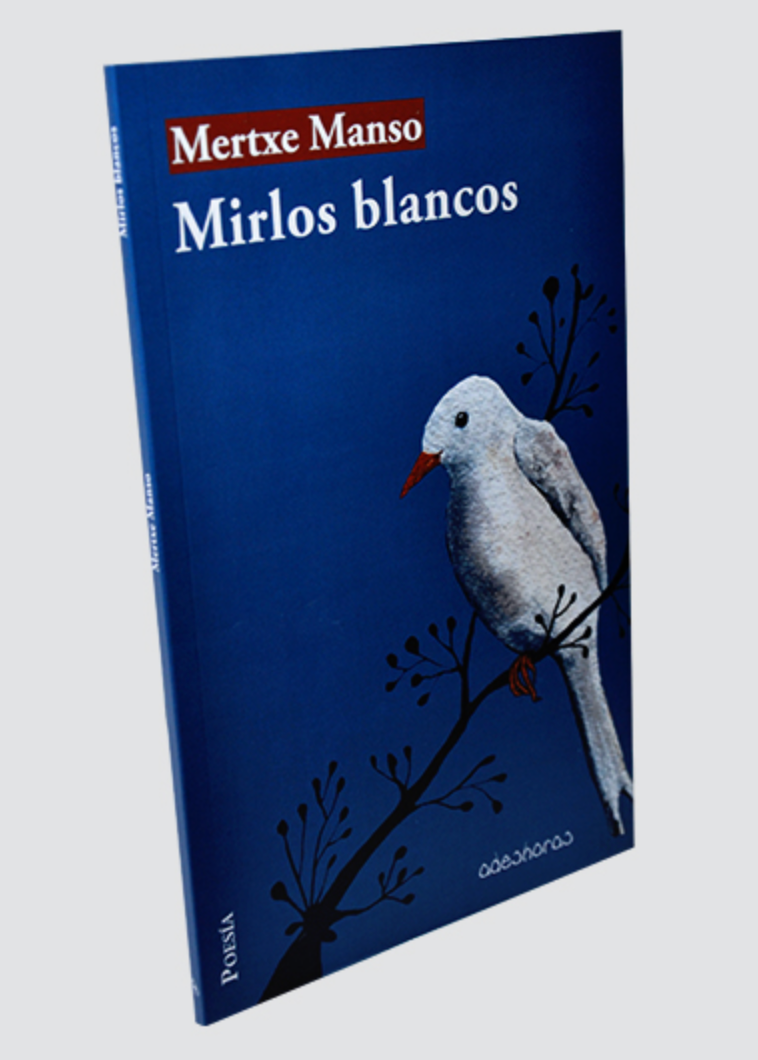 Portada de Mirlos blancos, de Mertxe Manso